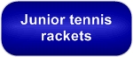 Junior tennis rackets